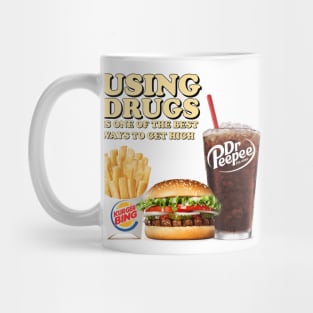 Using Drugs Mug